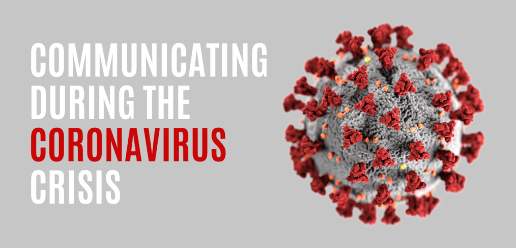 Communicating during the coronavirus crisis